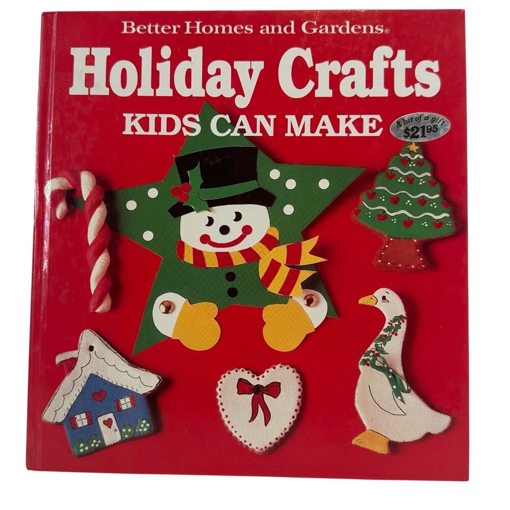 Vintage Holiday Crafts Kids can Make Better Homes and Gardens Book First Edition